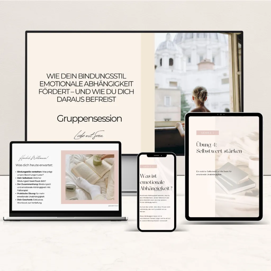 Gruppensession und Workbook zu Bindungsstil und emotionaler Abhängigkeit
